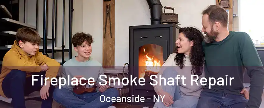  Fireplace Smoke Shaft Repair Oceanside - NY