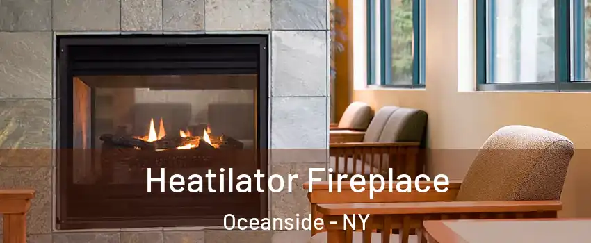  Heatilator Fireplace Oceanside - NY