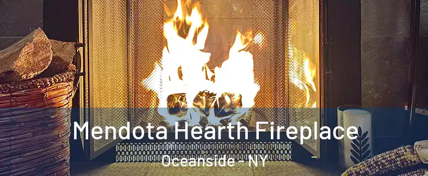  Mendota Hearth Fireplace Oceanside - NY
