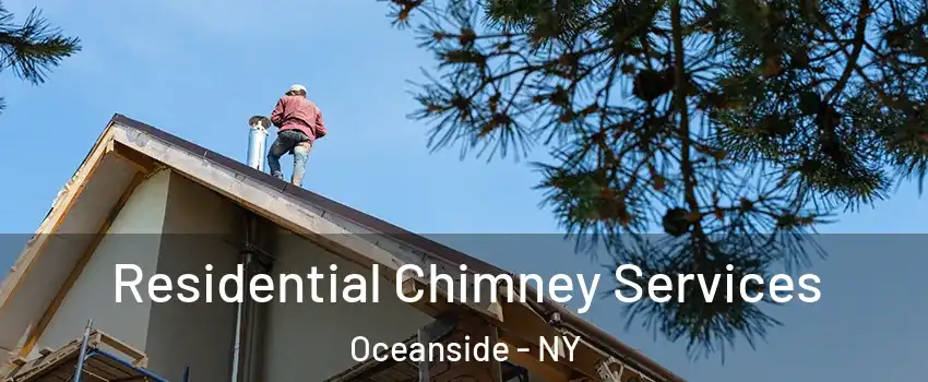  Residential Chimney Services Oceanside - NY