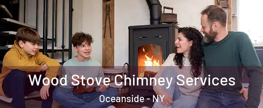  Wood Stove Chimney Services Oceanside - NY